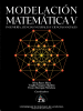 Quinto libro de modelación matemática